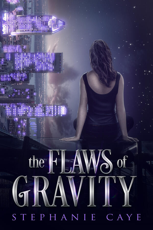 Book cover for The Flaws of Gravity by Stephanie Caye. A dark-haired woman sits with her back to the viewer, looking out on the night skyline of Montreal, which is tilted in front of her at a 90 degree angle.