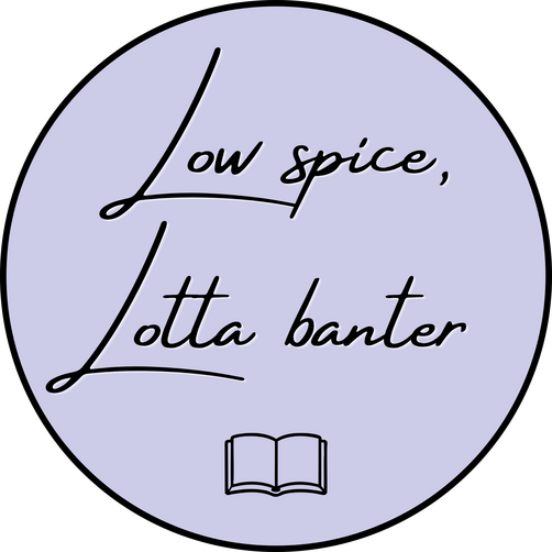 A light purple circle outlined in black, with black script text inside that says "Low spice, lotta banter" and has a plan black line icon of an open book underneath.